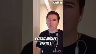 Extrait Medley 😉 PARTIE 1  Damien Té medley extrait musics musique chanson damienté [upl. by Annia904]