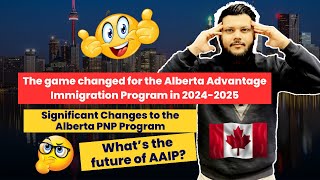 Alberta PNP Major Changes Alberta Advantage Immigration Program 2024 Canada Canada PR [upl. by Nayab]