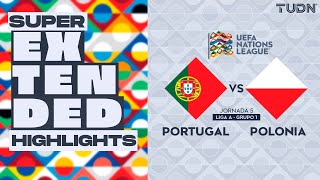 SUPER EXTENDED HIGHLIGHTS  Portugal vs Polonia  UEFA Nations League 2024  TUDN [upl. by Sekofski496]