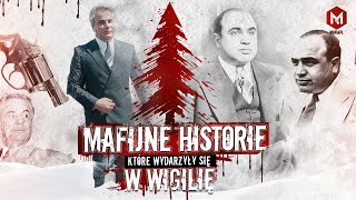 Mafijne historie które wydarzyły się w wigilię [upl. by Bryce]