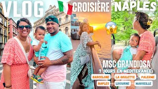 VLOG 5 ON VISITE NAPLES  ITALIE  CROISIÈRE MSC GRANDIOSA  ELDYSHOUU NC [upl. by Sirref799]