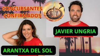 SUPERVIVIENTES 2024 CONCURSANTES CONFIRMADOS SON ARANTXA DEL SOL Y JAVIER UNGRIA TELECINCO MEDIASET [upl. by Clemmie]