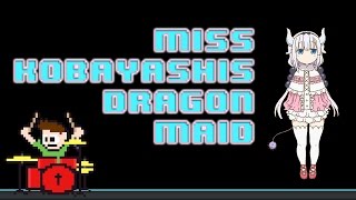 Miss Kobayashis Dragon Maid Theme feat Chatia12 Drum Cover  The8BitDrummer [upl. by Nessy656]