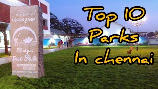 Top 10 Parks in Chennai  Best Parks in Chennai  park [upl. by Stavros]