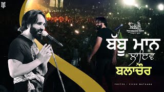 Babbu Maan Balachaur Live Performance 2021  HD 4K [upl. by Sivat]