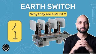 What is Earth Switch and why we need them  TheElectricalGuy [upl. by Rebecka361]