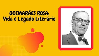 Guimarães Rosa Vida e Legado Literário [upl. by Turne]