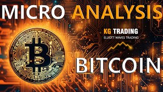 Bitcoin BTC Micro Analysis Price Prediction  Elliott Waves Technical Analysis Bullish vs Bearish [upl. by Ahsiened]