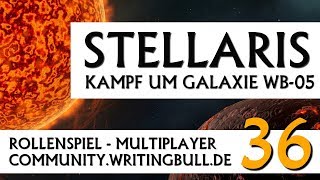 Stellaris Kampf um Galaxie WB05  MPEvent 36 deutsch [upl. by Emilio]