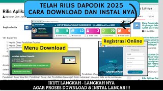 TELAH RILIS DAPODIK VERSI 2025  CARA DOWNLOAD DAN INSTAL DAPODIK  REGISTRASI ONLINE [upl. by Jaala]