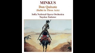 Minkus  Don Quijote  ballet completo  audio [upl. by Zeuqirdor]