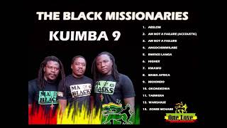 Black Missionaries Kuimba 9 Full Album [upl. by Enaud973]