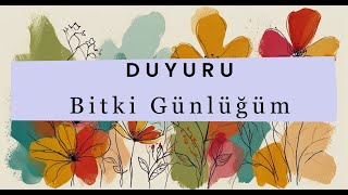 Bitki Günlüğüm Duyuru  Kasım 2024 [upl. by Crispas]