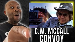 First Time Hearing  CW McCall  Convoy Reaction [upl. by Oakleil564]