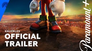 Knuckles Series  Official Trailer  Paramount [upl. by Carlo989]