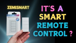 Zemismart Smart Switch Remote Control ZMR4 Review [upl. by Halil]