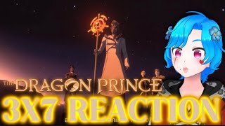 The Dragon Prince 3x7 “Hearts of Cinder”【Reaction】 [upl. by Rubin871]