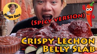 Lechon Crispy Pork Belly Recipe with bermctv04  Spicy Version HD [upl. by Atnahc]