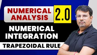 Numerical Analysis 20  Numerical Integration For Trapezoidal Rule by GP Sir [upl. by Eahs]