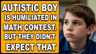 AN AUTISTIC BOY WAS UNDERESTIMATED IN THE CONTEST AND SHOCKED EVERYONE [upl. by Nodnil]