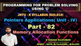 Part  82 Memory Allocation Function Pointer Applications [upl. by Ylluz223]