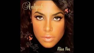 Aaliyah  Miss You VMix [upl. by Zildjian144]