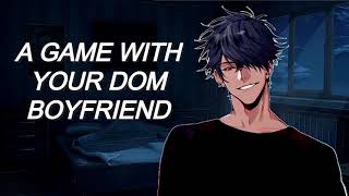 Playing A Game With Your Dom Boyfriend ASMR RoleplayDomM4FTeasing [upl. by Clorinde275]