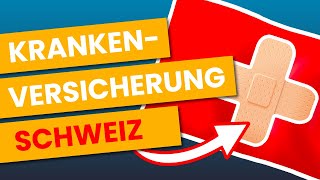 Krankenversicherung Schweiz  DAS musst du wissen [upl. by Shaylah]