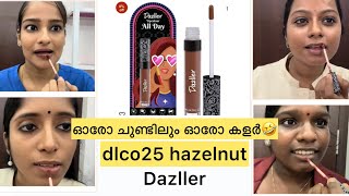 Dazller Liquid liptick Review☺️swatches☺️trending dazllercosmetics beautytips liquidlipstick [upl. by Pris]