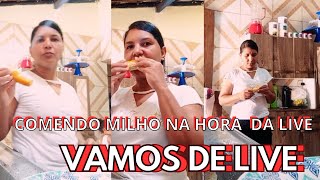 COMENDO MILHO NA HORA DA LIVE 😋 LIVE NA ROÇA É ASSIM [upl. by Narot166]