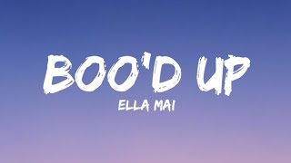 Bood Up  Ella Mai Lyrics [upl. by Chae]