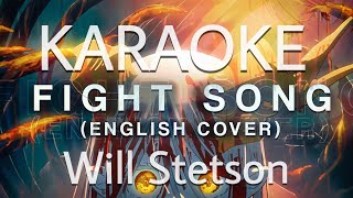 「KARAOKE」 Fight Song English cover  Will Stetson  Chainsaw Man ED 12  Full  Guide music [upl. by Aray]