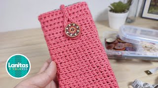 FUNDA para Celular TEJIDA a crochet Paso a paso  Lanitas y Colores [upl. by Oehsen]