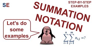 Summation notation  stepbystep examples [upl. by Nnaoj]