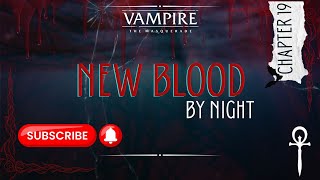 New Blood by Night Chapter 19 Mariah [upl. by Kassaraba]