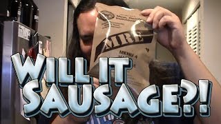 MREwurst  Will it Sausage  ep9 [upl. by Wash]