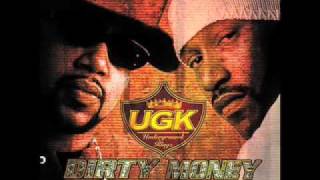 UGK  Pimpin Aint No Illusion Dirty Money [upl. by Towroy]