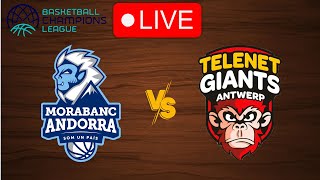 🔴 Live MoraBanc Andorra vs Antwerp Giants  Basketball Champions League 20242025  Live [upl. by Issy]