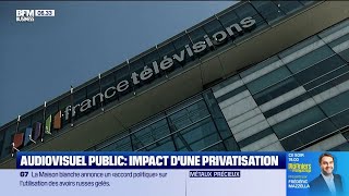 Audiovisuel public impact dune privatisation Rebecca BlancLelouch [upl. by Dedric287]