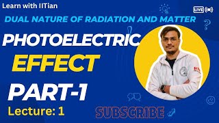 Photoelectriceffectpart01DualnarureofRadiationandmatter [upl. by Ylrbmik]