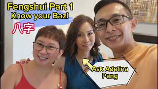 Part 1 Ask Adelina Pang Fengshui Master Know your Bazi 八字 and its impact [upl. by Accire3]