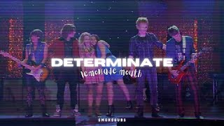 Determinate  Lemonade Mouth LetraLyrics [upl. by Neve]