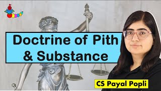 Doctrine of Pith and Substance  Article 246  Schedule 7 of Indian Constitution doctrines [upl. by Dnalro62]