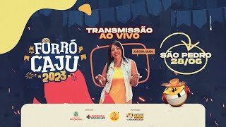 TRANSMISSÃO AO VIVO  SÃO PEDRO DA SERGIPE FORRÓ CAJU  2862023 [upl. by Waltner]