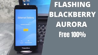 FLASHING BLACKBERRY AURORA GRATIS WORK 100 [upl. by Lyreb101]