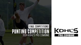 2024 Pro Combine  Punt Competition Finals  Kohls Kicking Camps [upl. by Melodee946]