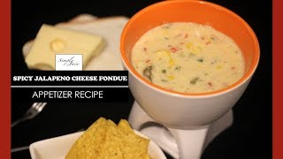 Spicy Cheese Jalapeno Fondue  How To Make Cheese Fondue  Appetizer Recipe  Simply Jain [upl. by Edgerton]