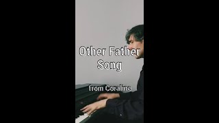 Coraline  Other Father Song [upl. by Aened]