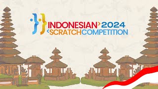 INDONESIAN SCRATCH COMPETITION 2024  PENGUMUMAN PEMENANG [upl. by Seibold559]