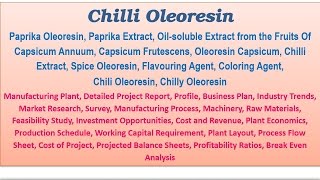 Paprika amp Chilli Oleoresin  Paprika Extract  Oilsoluble Extract from the Fruit of Capsicum Annuum [upl. by Redliw]